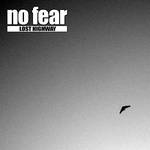 no fear - lost highway