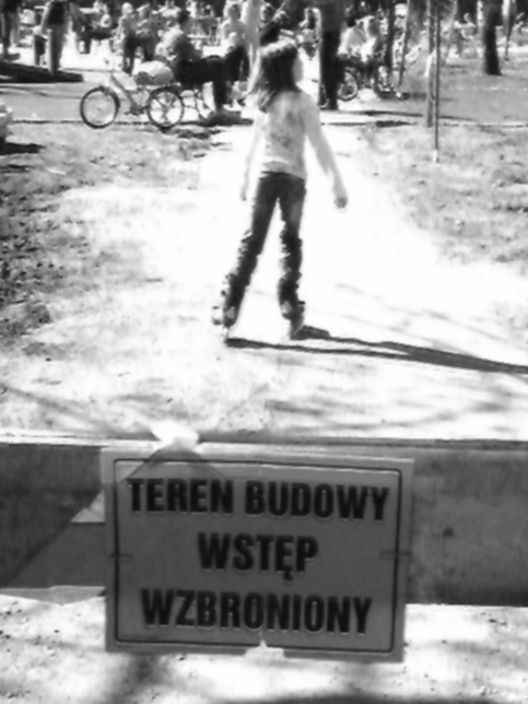 Teren Budowy - Wstep Wzbroniony - 2007