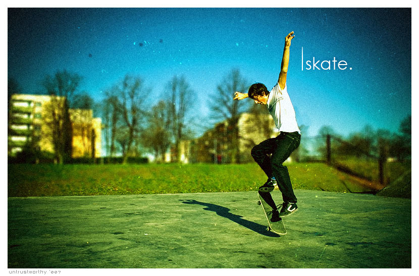 Skate.