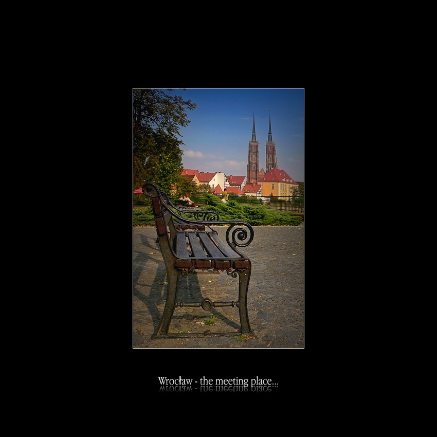 Wrocław - the meeting place