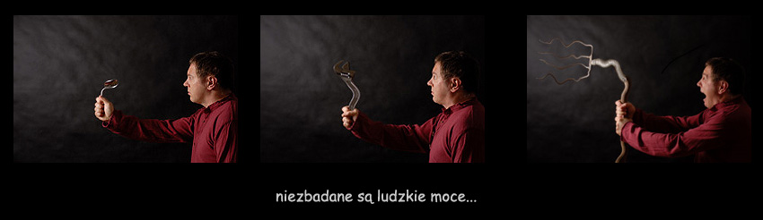 Niezbadane są ludzkie moce...