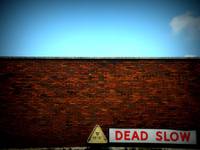 Dead Slow