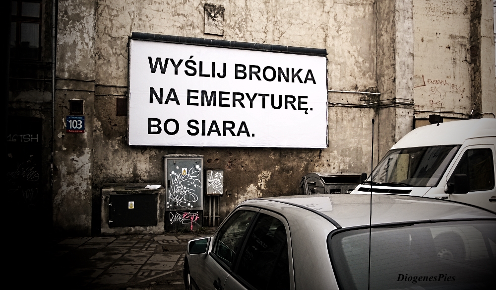 Wyślij Bronka na emeryturę, bo siara